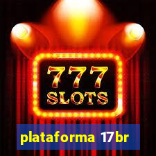 plataforma 17br